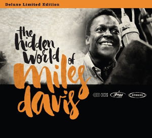 Hidden World Of Miles Davis - Davis, Miles.=V/A= - Musik - MUSIC BROKERS - 7798093711127 - 11. März 2016