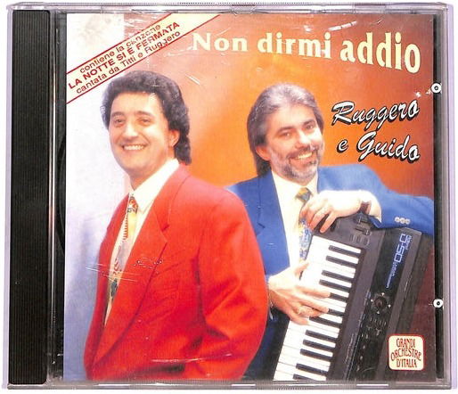 Cover for Ruggero &amp; Guido · Non Dirmi Addio (CD) (1994)