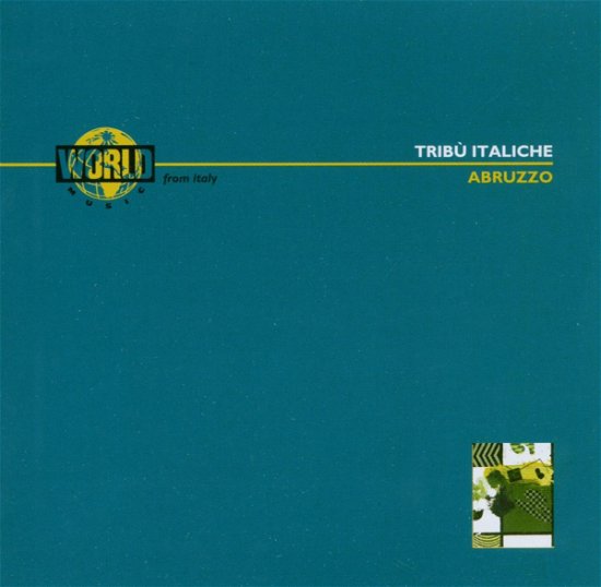 Cover for Aa.vv. · Tribu' Italiche - Abruzzo (CD) (2003)