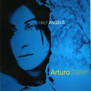 Cover for Arturo Stalteri · Half Angels (CD) (2009)
