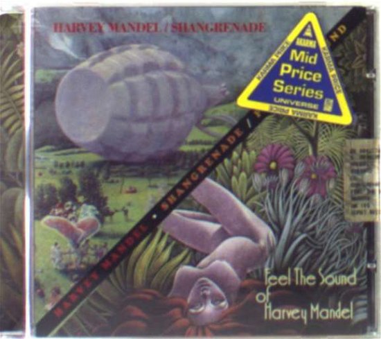 Cover for Harvey Mandel · Shangrenade / Feel the Sound of Harvey Mandel (CD) (2007)