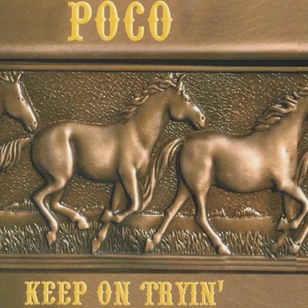 Cover for Poco · Keep on Tryin (CD) (2006)
