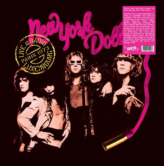 Live At Radio Luxembourg, Paris 1973 - New York Dolls - Musiikki - RADIATION REISSUES - 8055515232127 - maanantai 12. syyskuuta 2022