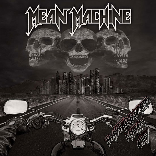 Cover for Mean Machine · Bastardized Mean City (CD) (2019)