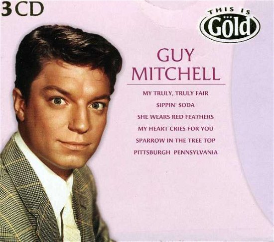 This is Gold - Guy Mitchell - Musik - DISKY - 8711539026127 - 1. Februar 2010