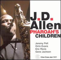 Pharoah's Children - Jd Allen - Musik - Criss Cross - 8712474122127 - 27. Juli 2002