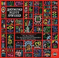 Cover for Raymond Scott · Rewired (CD) [Digipak] (2014)