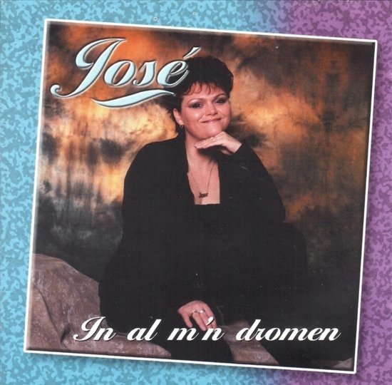 Cover for Jose · In Al M'n Dromen (CD) (2013)