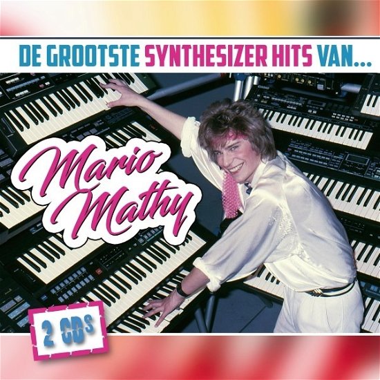 Cover for Mario Mathy · Grootste Synthesizer Hits Van (CD) (2019)