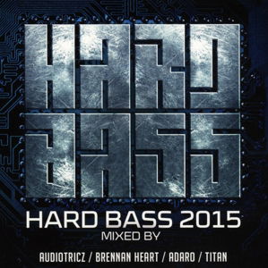 Cover for Various Artists · Hard Bass 2015 (CD) (2015)