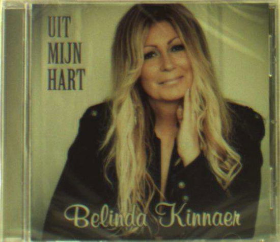 Uit Mijn Hart - Belinda Kinnaer - Muzyka - HOLLIWOOD - 8717472642127 - 25 sierpnia 2016