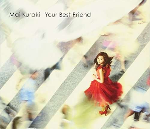 Cover for Kuraki Mai · Your Best Friend (CD) (2011)