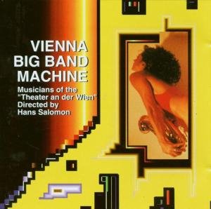 Cover for Vienna Big Band Machine (CD) (2008)