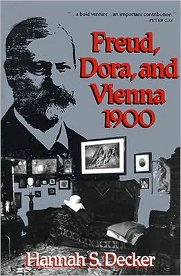 Cover for Hannah S. Decker · Freud, Dora, and Vienna 1900 (Pocketbok) (1992)