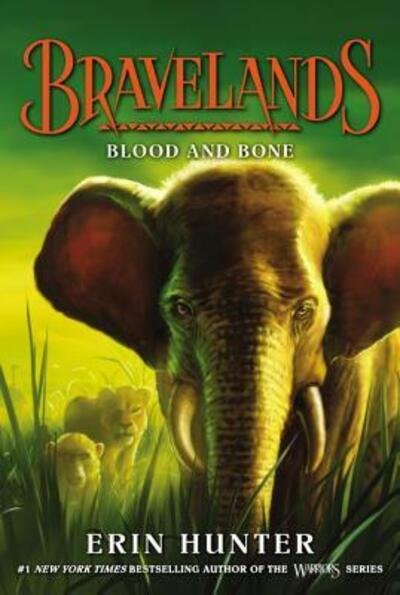 Bravelands #3: Blood and Bone - Bravelands - Erin Hunter - Livros - HarperCollins - 9780062642127 - 7 de maio de 2019