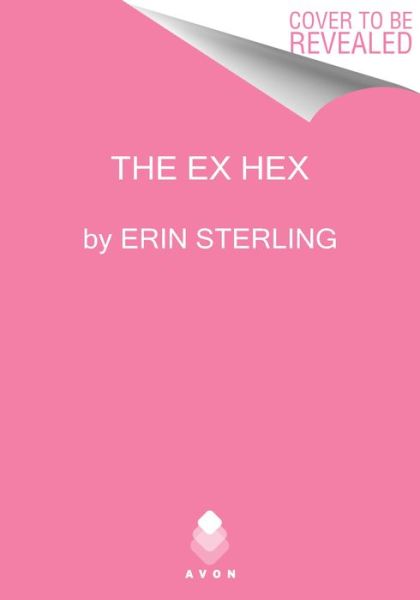 Cover for Erin Sterling · The Ex Hex (Taschenbuch) (2022)