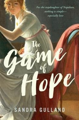 Cover for Sandra Gulland · The Game Of Hope (Paperback Book) (2019)