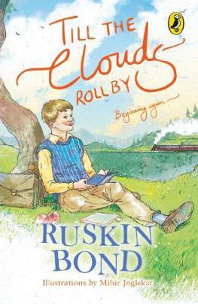 Cover for Ruskin Bond · Till the Clouds Roll by (Paperback Book) (2017)