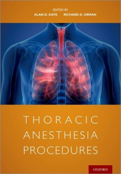 Thoracic Anesthesia Procedures -  - Bøker - Oxford University Press Inc - 9780197506127 - 10. august 2021