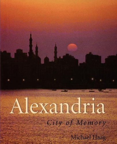 Cover for Michael Haag · Alexandria: City of Memory (Paperback Book) (2004)