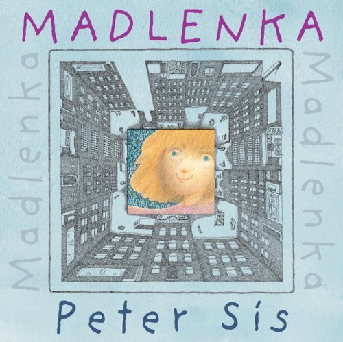 Cover for Peter Sis · Madlenka - Madlenka (Paperback Book) [Reprint edition] (2010)