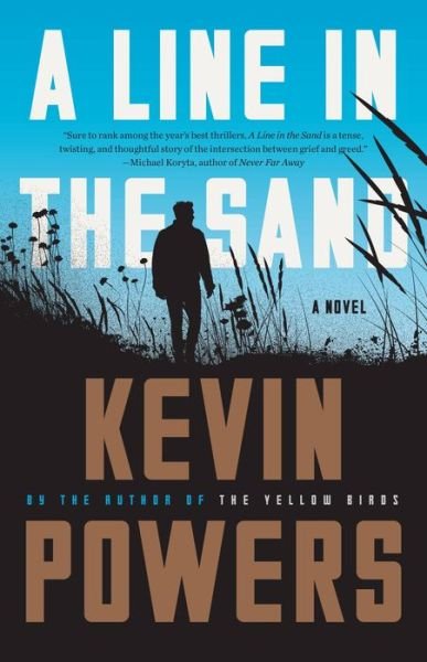 Cover for Kevin Powers · A Line in the Sand (Inbunden Bok) (2023)