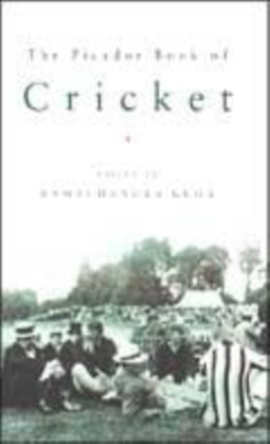 Cover for Ramachandra Guha · The Picador Book of Cricket (Hardcover Book) (2001)