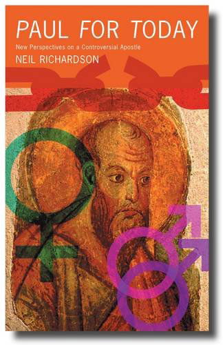 Cover for Neil Richardson · Paul for Today: New Perspectives on a Controversial Apostle (Taschenbuch) (2009)