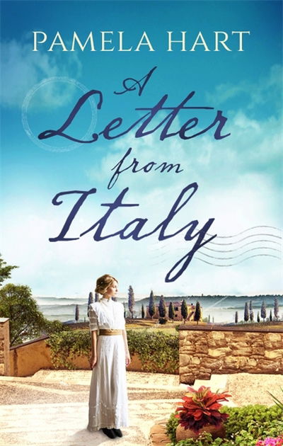 A Letter From Italy - Pamela Hart - Książki - Little, Brown Book Group - 9780349417127 - 7 września 2017