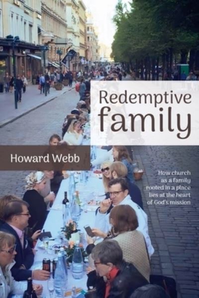 Cover for Howard Webb · Redemptive Family (Pocketbok) (2020)