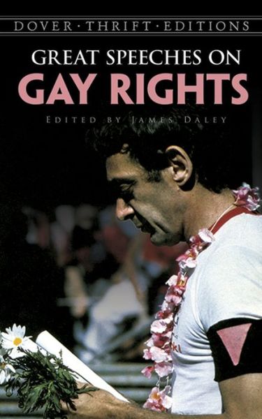 Cover for James Daley · Great Speeches on Gay Rights - Thrift Editions (Paperback Book) (2010)