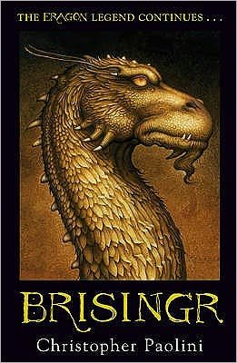 Cover for Christopher Paolini · Brisingr: Book Three - The Inheritance Cycle (Paperback Bog) (2009)
