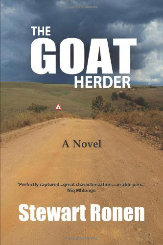 Stewart Ronen · The Goat Herder (Paperback Book) (2010)