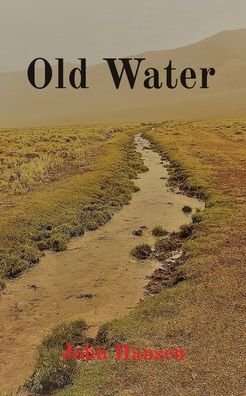 Cover for Hansen · Old Water (Paperback Book) (2021)