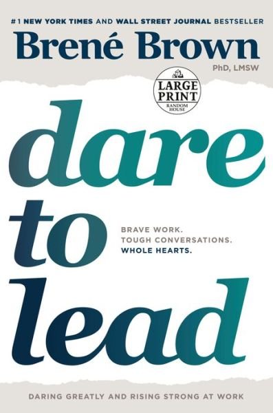 Cover for Brene Brown · Dare to Lead: Brave Work. Tough Conversations. Whole Hearts. (Paperback Book) (2019)