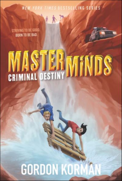 Cover for Gordon Korman · Criminal Destiny (Innbunden bok) (2017)