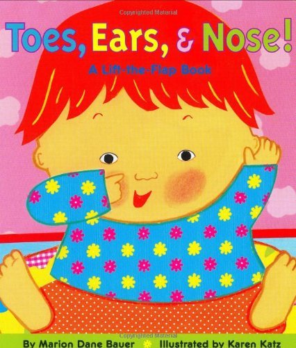 Cover for Karen Katz · Toes, Ears, &amp; Nose! a Lift-the-flap Book (Kartongbok) (2003)