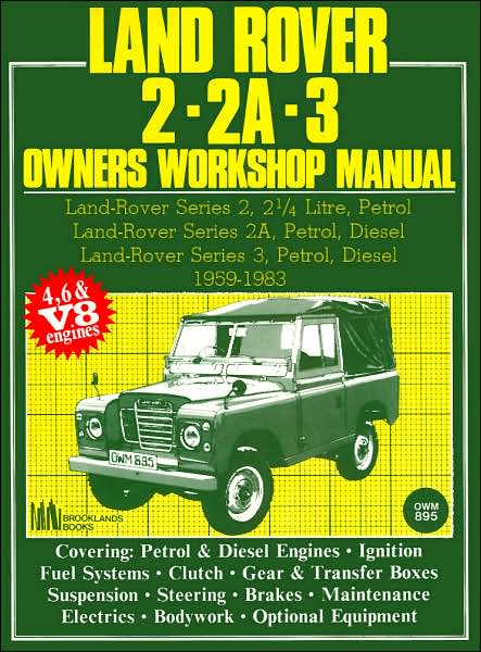 Cover for Autobooks Team of Writers and Illustrators · Land Rover 2, 2A, 3 Owner's Workshop Manual 1959-1983 (Paperback Book) (1989)