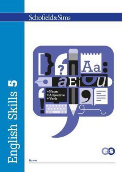 English Skills 5 - Carol Matchett - Boeken - Schofield & Sims Ltd - 9780721714127 - 1 maart 2017