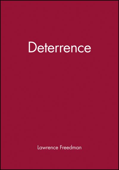 Cover for Freedman, Lawrence (King's College London) · Deterrence - Themes for the 21st Century (Gebundenes Buch) (2004)