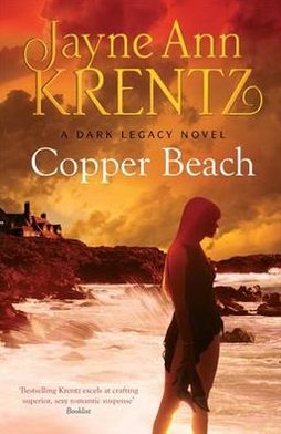 Cover for Jayne Ann Krentz · Copper Beach: Number 1 in series - Dark Legacy (Paperback Book) (2012)