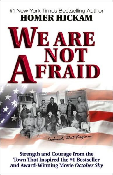 Cover for Homer Hickam · We Are Not Afraid (Paperback Bog) (2002)