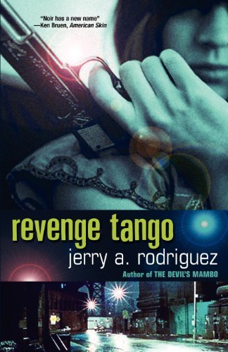 Cover for Jerry A. Rodriguez · Revenge Tango (Paperback Book) (2008)