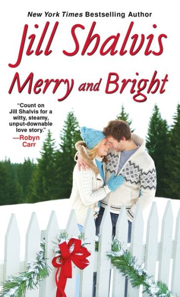 Cover for Jill Shalvis · Merry and Bright (Paperback Book) (2013)