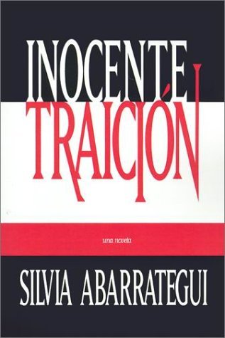 Cover for Silvia Abarrategui · Inocente Traicion (Inbunden Bok) [Spanish edition] (2001)