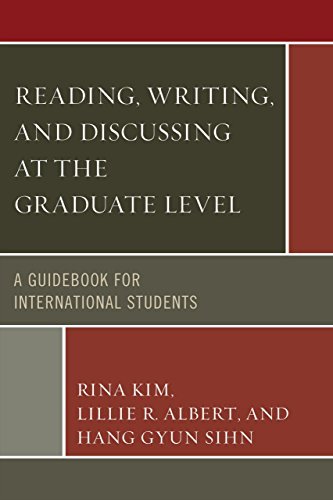 Cover for Rina Kim · Reading, Writing, and Discussing at the Graduate Level: A Guidebook for International Students (Pocketbok) (2014)