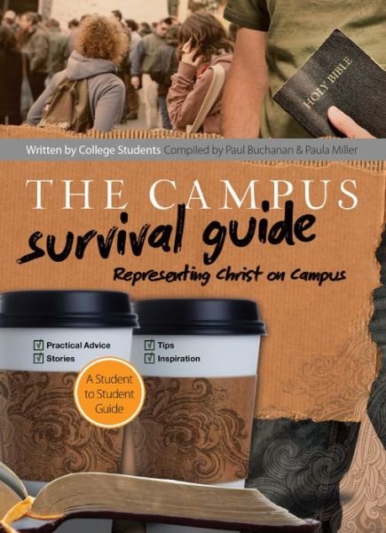 Cover for Paul Buchanan · The Campus Survival Guide: Representing Christ on Campus (Paperback Book) (2012)