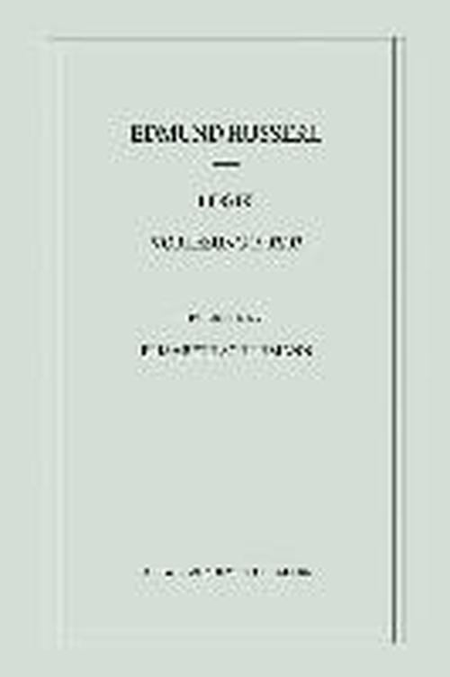 Cover for Edmund Husserl · Logik: Vorlesung 1902/03 - Husserliana Materialienbande (Gebundenes Buch) [2001 edition] (2001)