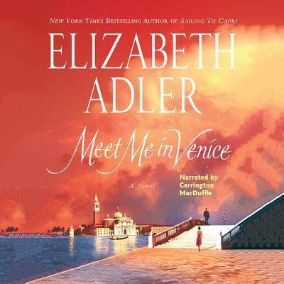 Cover for Elizabeth Adler · Meet Me in Venice (MP3-CD) (2007)