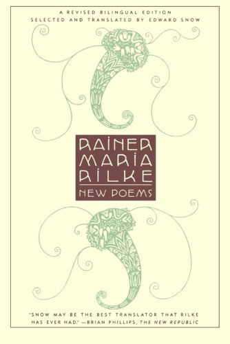 Cover for Rainer Maria Rilke · New Poems: a Revised Bilingual Edition (Paperback Book) [1st edition] (2001)